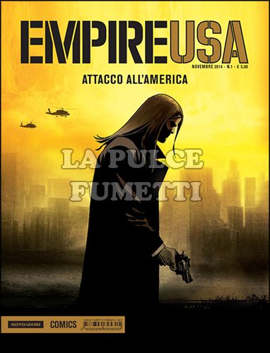 EMPIRE USA # 1: ATTACCO ALL'AMERICA